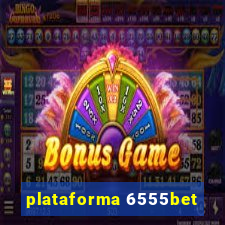 plataforma 6555bet